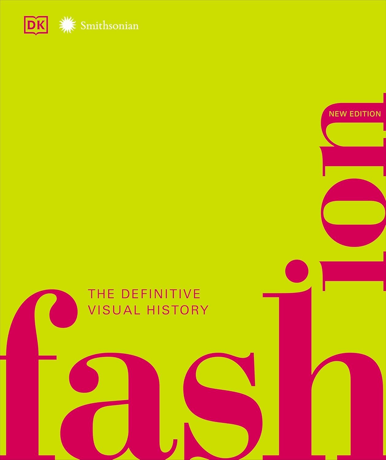 Fashion, New Edition: The Definitive Visual Guide ... - Image 2
